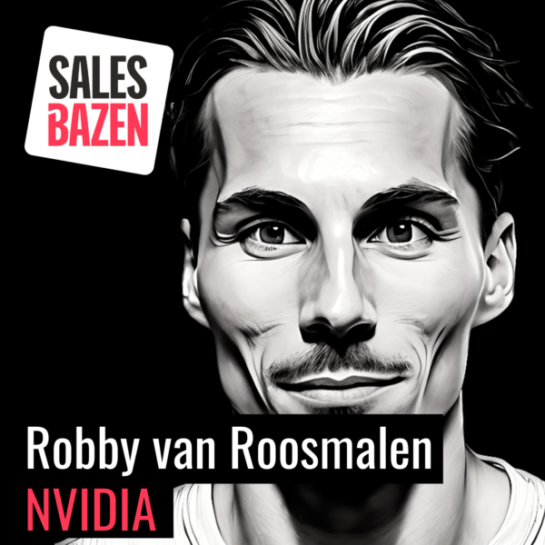 Salesbazen | Podcast | Robby van Roosmalen | Hendrika Willemse