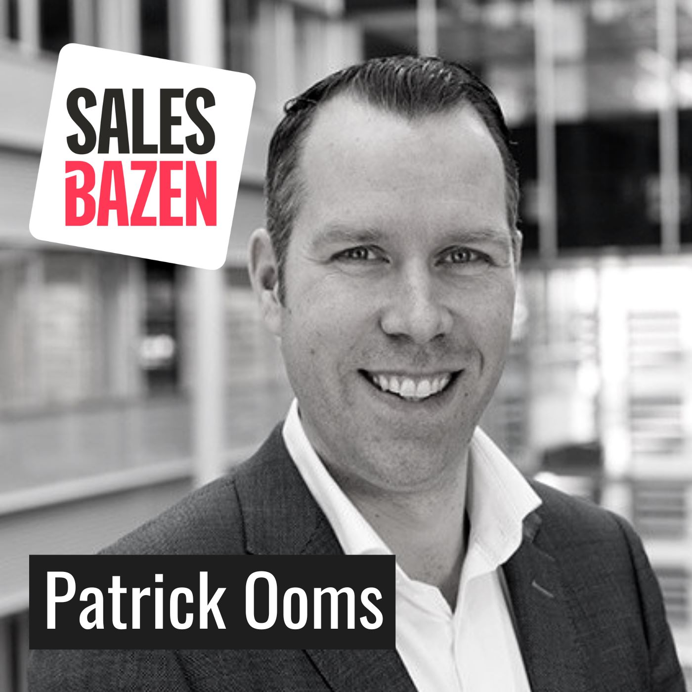 Salesbazen | Podcast | Hendrika Willemse | Patrick Ooms